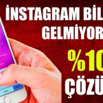 Instagram Bildirim Gelmiyor Sorunu ve Çözümü
